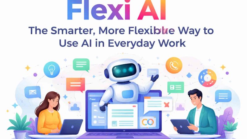 Flexi AI: The Smarter, More Flexible Way to Use AI in Everyday Work